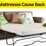 Can Mattresses Cause Back Pain