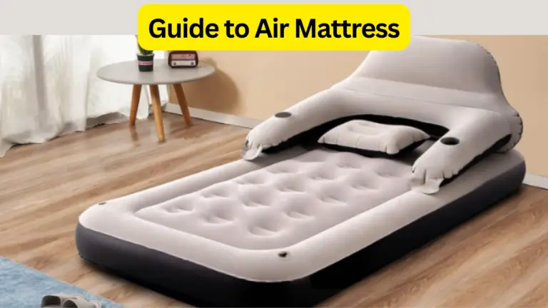 Guide to Air Mattress