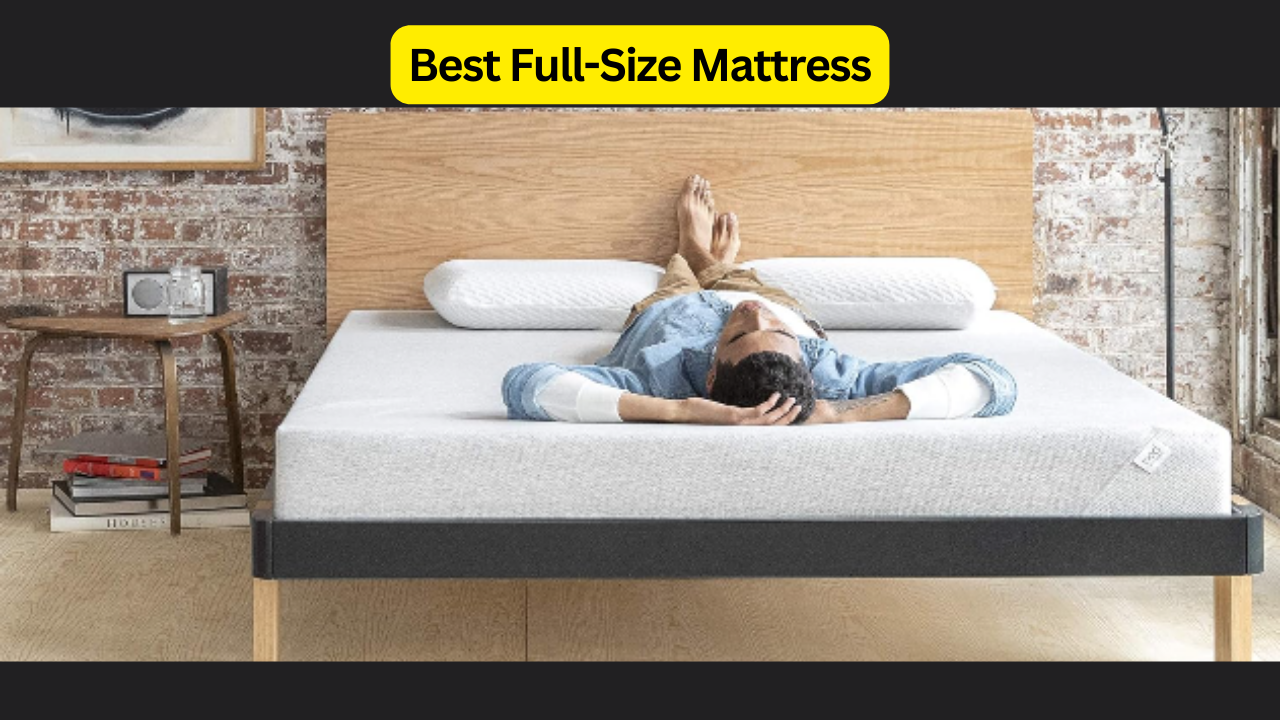 The Best Full-Size Mattress: Comprehensive Review