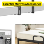 Essential Mattress Accessories