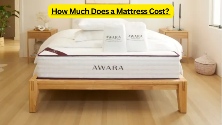 How Much Does a Mattress Cost