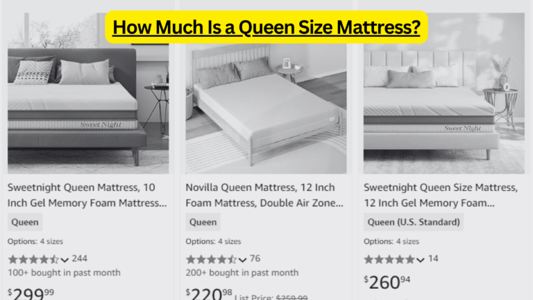 How Much Is a Queen Size Mattress