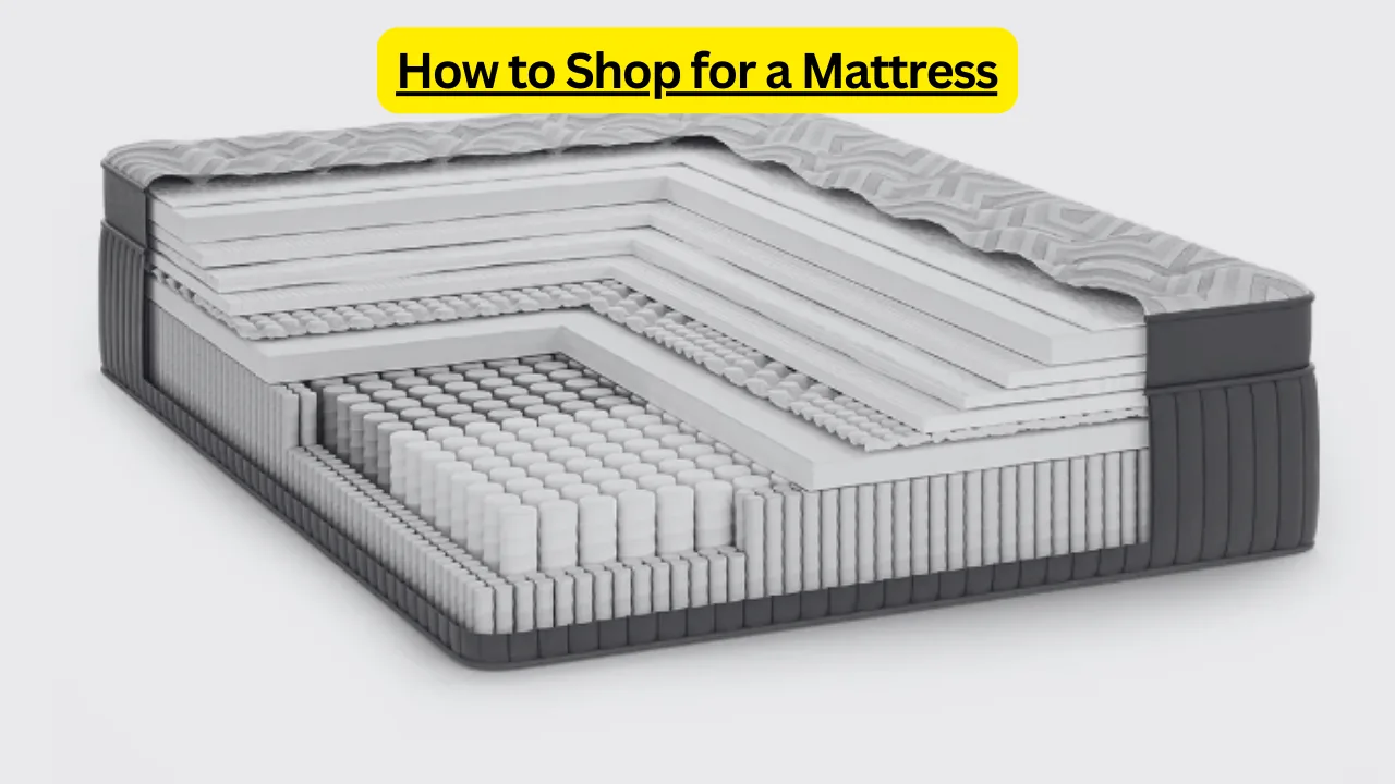 How to Shop for a Mattress
