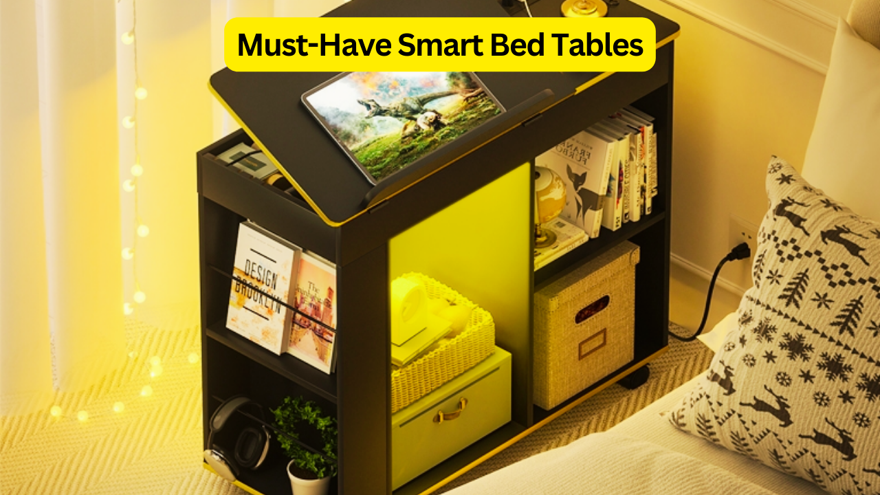 Top 20 Must-Have Must-Have Smart Bed Tables for Ultimate Comfort and Convenience of 2024