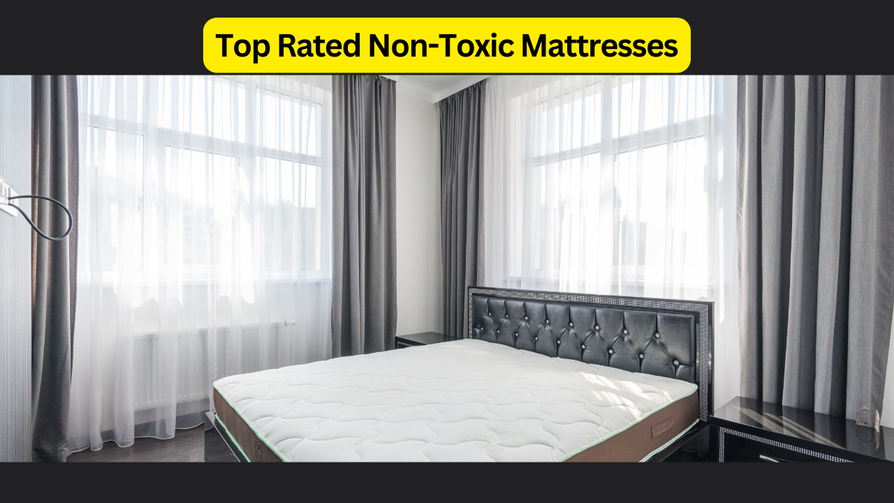 Top Rated Non-Toxic Mattresses