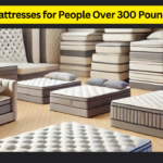 Mattresses for People Over 300 Pounds