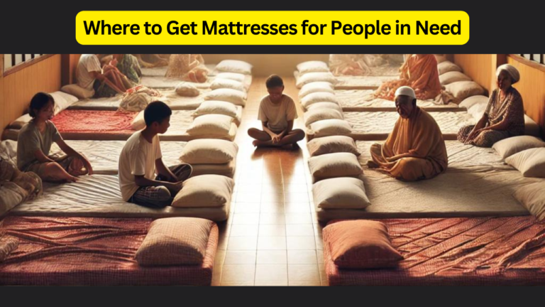 Where to Get Mattresses for People in Need