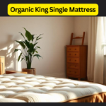 Organic King Single Mattress