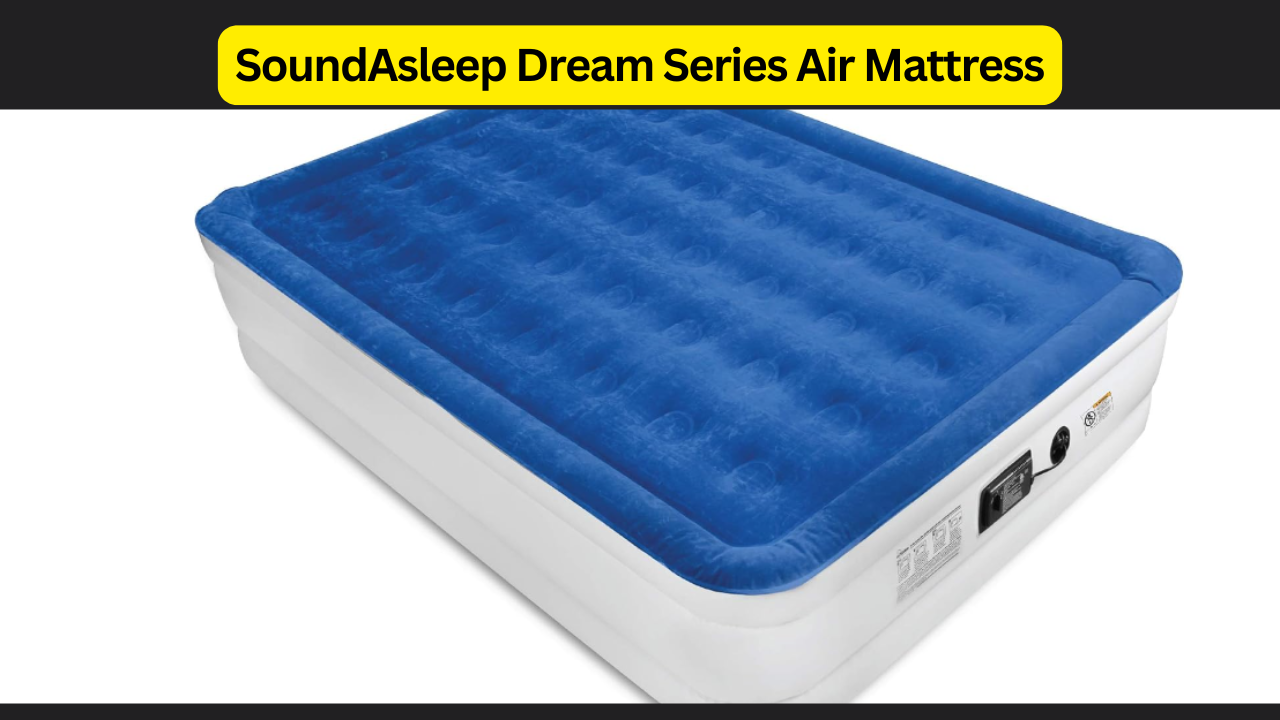 SoundAsleep Dream Series Air Mattress Review: A Comprehensive Guide