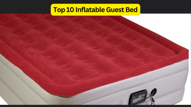 Top 10 Inflatable Guest Bed: A Comprehensive Buying Guide - SmartModest